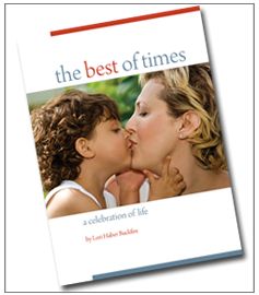 Lori Haber Buckfire Foundation | Best of Times Book